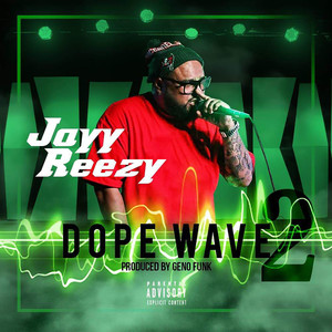 Dope Wave 2 (Explicit)