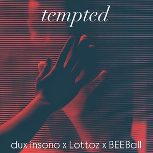 dux insono - Tempted