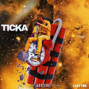 Ticka (Explicit)