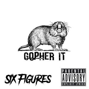 Gopher It (Explicit)