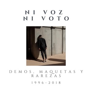 Demos, Maquetas y Rarezas (1996 - 2018) [Explicit]