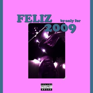 Feliz 2009 (Explicit)