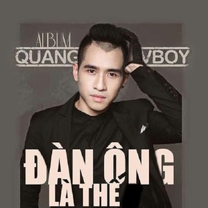 Đàn Ông Là Thế New Version