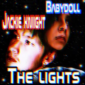 The Lights (feat. Jackie Kniight)