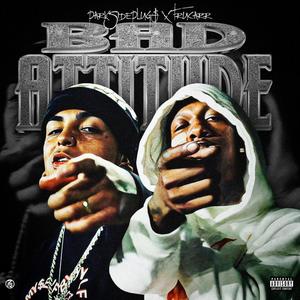 Bad Attitude (Explicit)