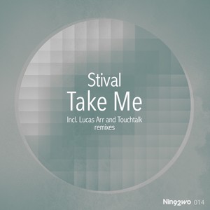 Take Me (Touchtalk Remix|Explicit)