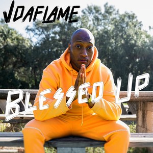 Blessed Up (Explicit)