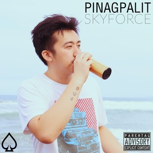 Pinagpalit (Explicit)