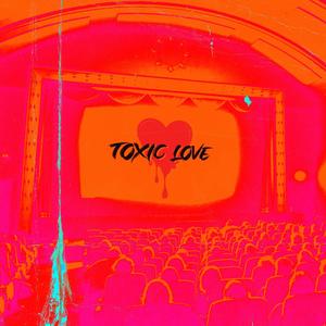 ToXic Love(feat. Jemouri & Charisma)
