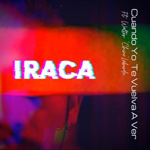 Cuando Yo Te Vuelva a Ver(feat. Walter Chino Laborde)