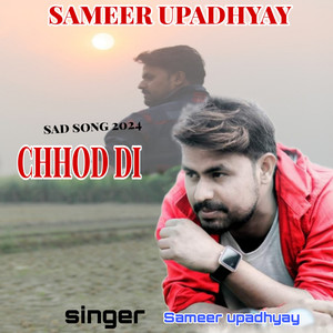 Chhod Di