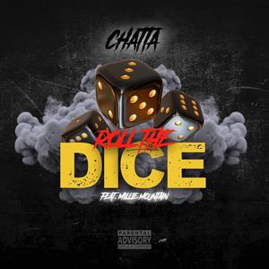 Roll The Dice (feat. Millie mountain) (Explicit)