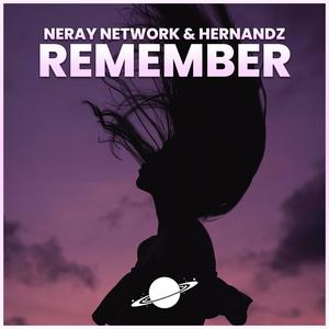 Neray Network - Remember