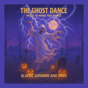THE GHOST DANCE (feat. Aeric Giovanni & Enzo) (Radio Edit)