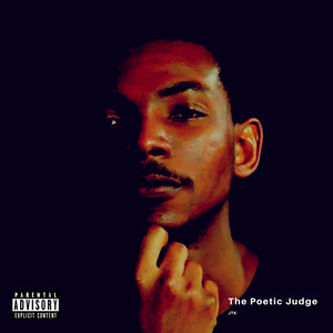 The Poetic Judge (Explicit)