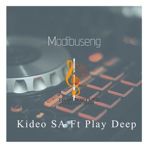 Madibuseng(feat. Play Deep)