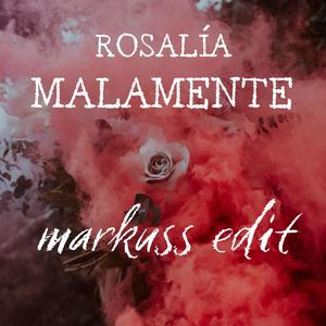 Malamente (Markuss edit)