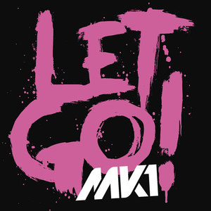 Let Go (Remixes)