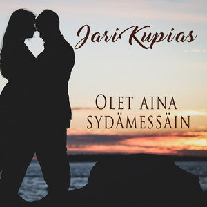 Olet aina sydämessäin