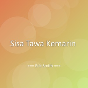 Sisa Tawa Kemarin