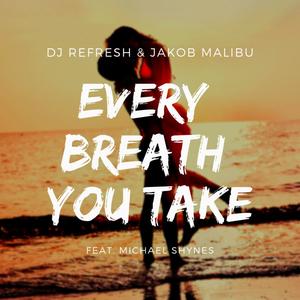 Every Breath You Take
