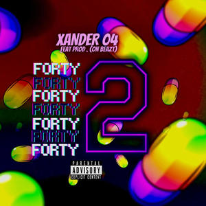 XANDER 04 x ON BEATZ x FORTY2