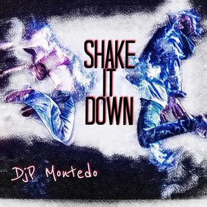 Shake It Down (Original Version)