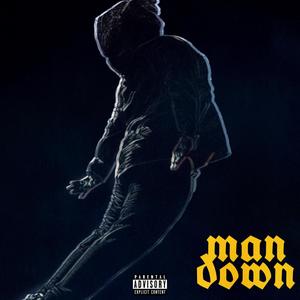 Man Down (feat. GVRXT) (Explicit)