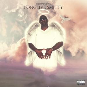 LongLiveSmitty (Explicit)