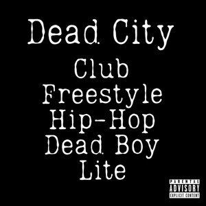 Dead City (Explicit)