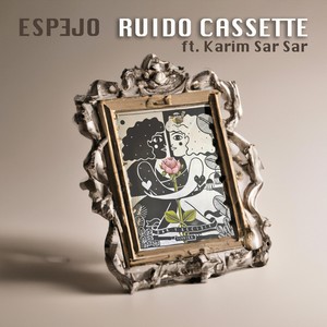 Espejo (feat. Karim Sar Sar)