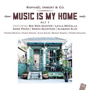 Music Is My Home: Act 1 (Bonus Track Version)