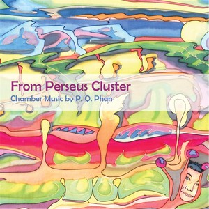 From Perseus Cluster: Chamber Music By P. Q. Phan