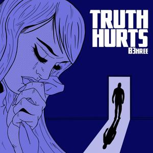 Truth Hurts (Explicit)