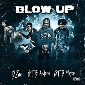 Blow Up (Explicit)