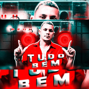 tudo bem (Explicit)