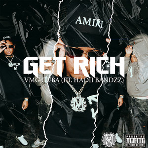 Get Rich (Explicit)
