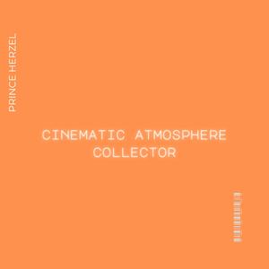 cinematic atmosphere collector, Vol. 99 (Explicit)