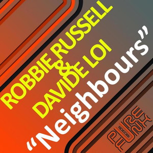 Neighbours (Bryan Reyes Remix)