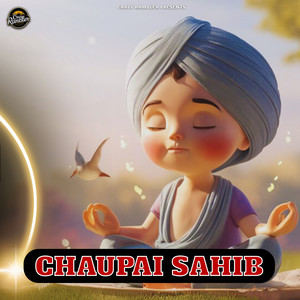 Crazy Rambler - Chaupai Sahib