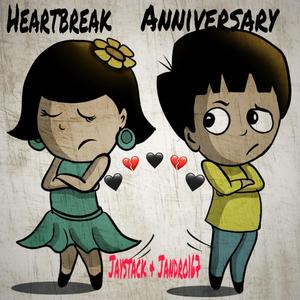 Heartbreak anniversary (feat. Jandro167) [Explicit]