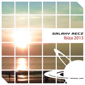 Galaxy Recz Ibiza 2013