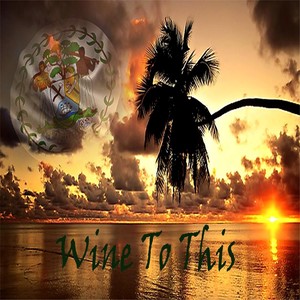 Wine to This (Explicit)
