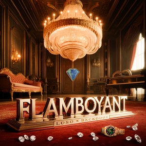 Flamboyant (Explicit)