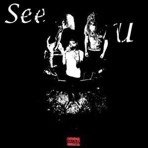 SEE U (Explicit)