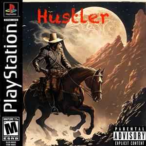 Hustler (Explicit)