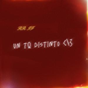 RR II: Un tq distinto </3 (feat. KendyNB)