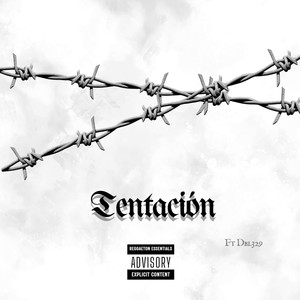 Tentacion (Explicit)