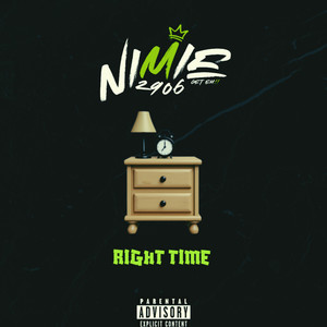 Right Time (Explicit)