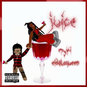 juice (Explicit)